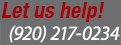 Questions? (920) 217-0234